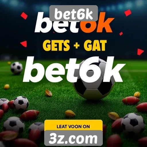 Promoções e bônus disponíveis no bet6k